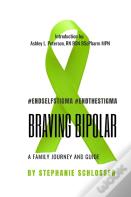 Braving Bipolar