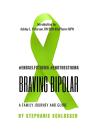 Braving Bipolar - Preview