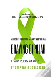 Braving Bipolar