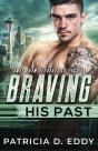 Braving His Past - Preview
