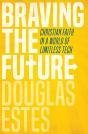 Braving The Future - Preview
