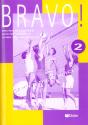 Bravo ! 2 ; Cahier D'Exercices - Preview
