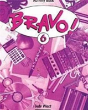 Bravo!: 6 - Preview