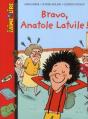 Bravo, Anatole Latuile ! - Preview