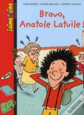 Capa do artigo Bravo, Anatole Latuile !