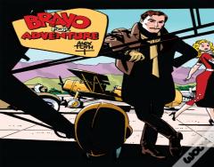 Bravo For Adventure