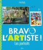 Bravo L'Artiste ! Les Portraits - Preview