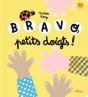 Bravo, Petits Doigts ! - Preview