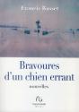 Bravoures D'Un Chien Errant - Preview
