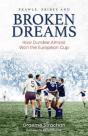Brawls; Bribes And Broken Dreams - Preview