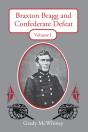 Braxton Bragg And Confederate Defeat - Preview