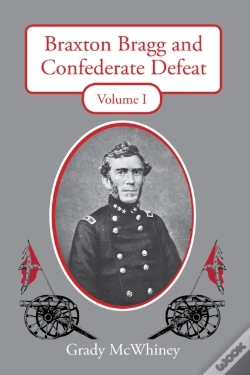 Capa do artigo Braxton Bragg And Confederate Defeat