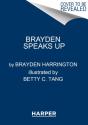 Brayden Speaks Up - Preview
