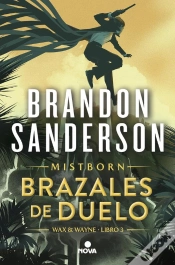 Capa do artigo Brazales De Duelo (Wax & Wayne 3)