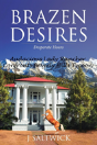 Brazen Desires: Desperate Hours - Preview
