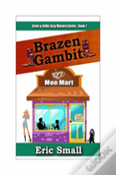 Brazen Gambit