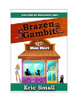 Brazen Gambit - Preview