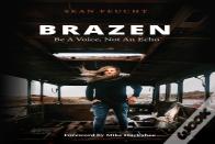 Brazen