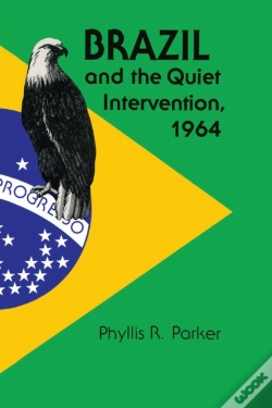Capa do artigo Brazil And The Quiet Intervention, 1964