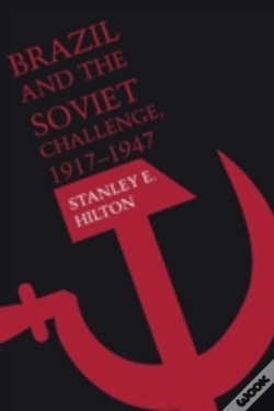 Capa do artigo Brazil And The Soviet Challenge, 1917â€“1947