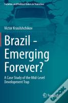 Brazil - Emerging Forever?