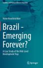 Brazil - Emerging Forever? - Preview