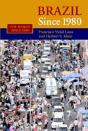 Brazil Since 1980 - Preview