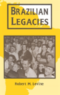 Brazilian Legacies - Preview