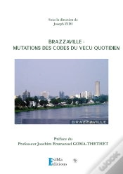 Capa do artigo Brazzaville: Mutation Des Codes Du Vécu Quotidien