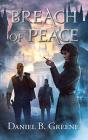 Breach Of Peace - Preview