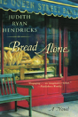 Bread Alone - Preview