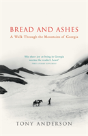 Bread And Ashes - Preview