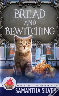 Capa do artigo Bread And Bewitching
