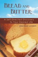 Bread And Butter