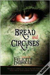 Bread And Circuses