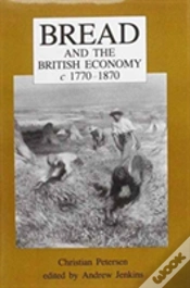 Capa do artigo Bread And The British Economy, 1770â€“1870