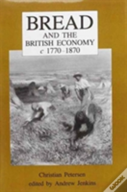 Capa do artigo Bread And The British Economy, 1770â€“1870
