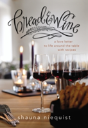 Bread And Wine - Preview