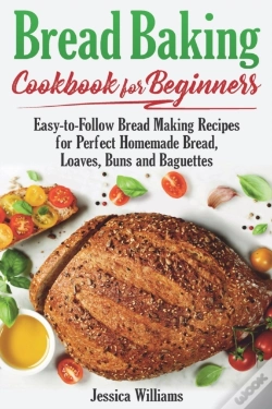 Capa do artigo Bread Backing Cookbook For Beginners