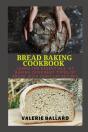 Bread Baking Cookbook - Preview