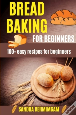 Capa do artigo Bread Baking For Beginners
