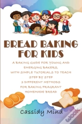 Bread Baking For Kids