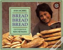 Bread, Bread, Bread