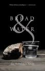 Bread & Water - Preview