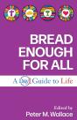 Bread Enough For All - Preview