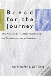 Bread For The Journey