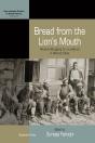 Bread From The Lion'S Mouth - Preview