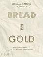 Bread Is Gold - Preview