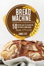 Bread Machine Cookbook For  Beginners 2021 - Preview