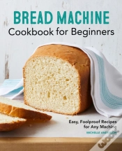 Capa do artigo Bread Machine Cookbook For Beginners